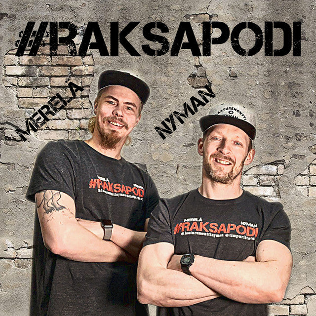 Mikko ja Ville vieraina Raksapodissa